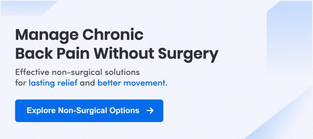 Manage chronic back pain without surgery